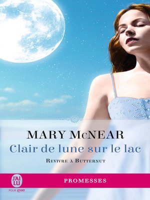 cover image of Revivre à Butternut (Tome 3)--Clair de lune sur le lac